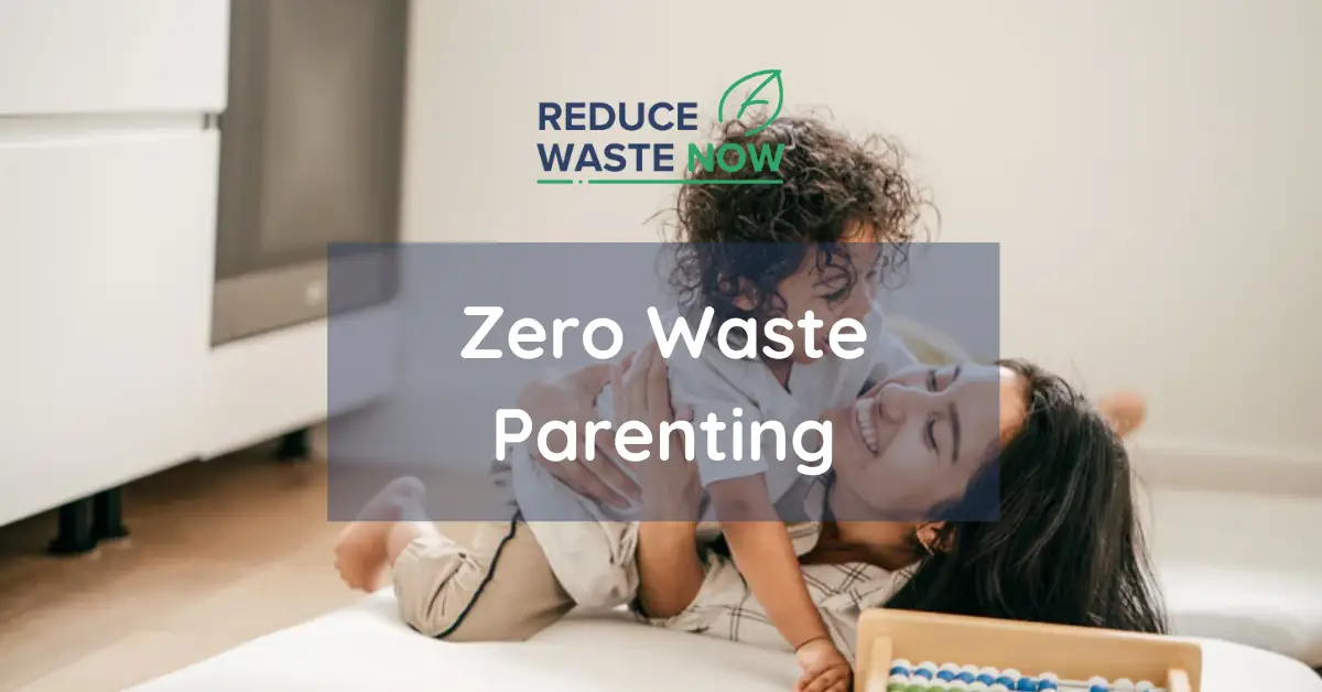 zero waste parenting
